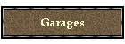 Garages